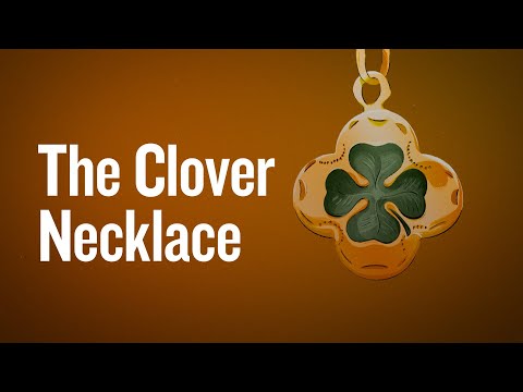 The Clover Necklace | Artifacts Unpacked: The Animated Series