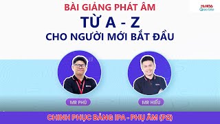 PHỤ ÂM (P2)| Ms Hoa Giao Tiếp