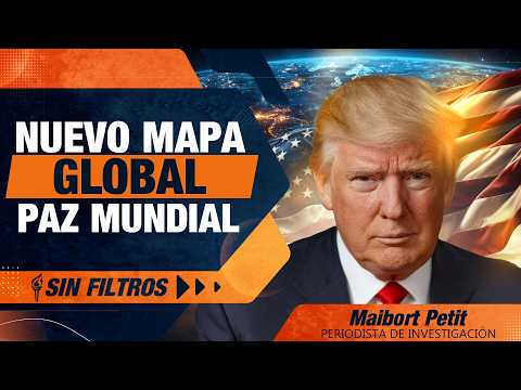 Trump y el Nuevo Mapa De Paz: El Ajedrez Global que Decidirá Nuestro Futuro