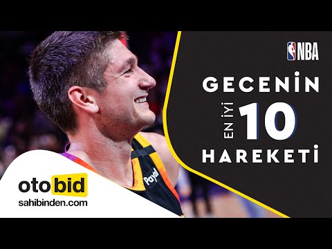 🔥 NBA'de Gecenin En İyi 10 Hareketi!