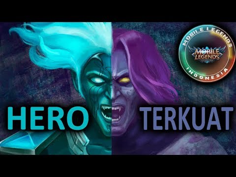 HERO TERKUAT DI MOBILE LEGENDS BERDASARKAN KATEGORINYA