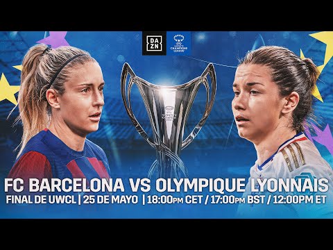 FC Barcelona vs. Lyon | Partido Entero De La Final De La UEFA Women's Champions League 2023-24