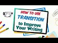 Understanding Transition Words and Their Functions