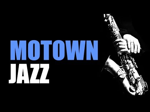 Motown Jazz - Smooth Jazz Music &amp; Jazz Instrumental Music for Relaxing and Study | Soft Jazz