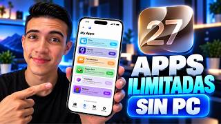 Cómo Instalar APPS ILIMITADAS en iOS 27 SIN PC 📱 ¡SideStore+ LiveContainer!