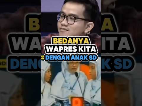 BEGINI BEDANYA KUALITAS WAPRES KITA DENGAN ANAK SD, GIMANA MENURUT KALIAN? #gibran #jokowi #prabowo