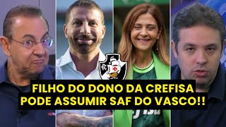 "PODE SER MUITO BOM..." Enteado de LEILA PEREIRA pode assumir a SAF DO VASCO na temporada de 2026!!!
