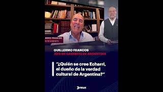 🇦🇷 | Guillermo Francos conversó en #LaClave sobre la polémica entre Echarri y Francella