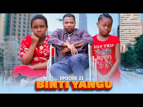 BINTI YANGU Full episode [ 22 ] #love