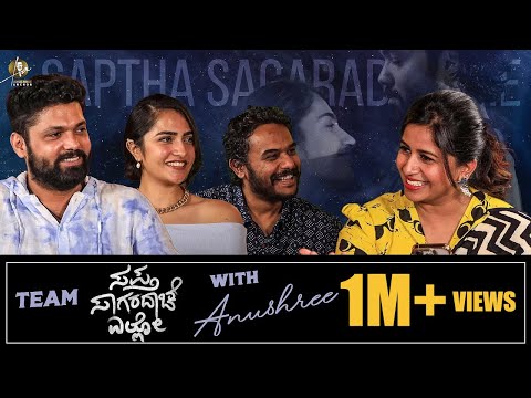 EXCLUSIVE : Team Sapta Sagaradaache Ello With Anushree | Rakshit Shetty | Anushree Anchor