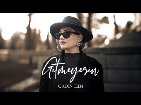 Gülden Esen - Gitmeyesin (Prod. Yusuf Tomakin)