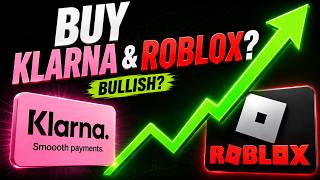 Buy Klarna, Roblox, SMCI, and Iren Stocks!