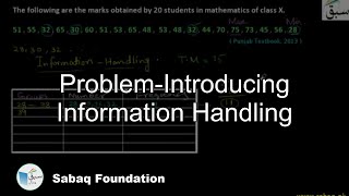 Problem-Introducing Information Handling