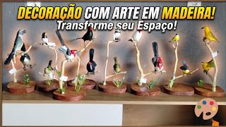 Arte em madeira, pássaros para decoração 