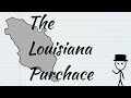 The Louisiana Purchase and Its Impact