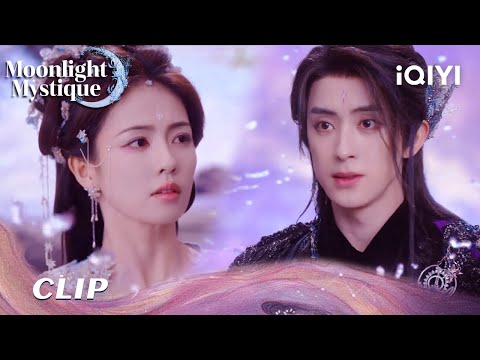 ✨CLIP: 🥺Xing Yue and Jing Yuan's tragic love story💓 EP35&36 | Moonlight Mystique | iQIYI Roman