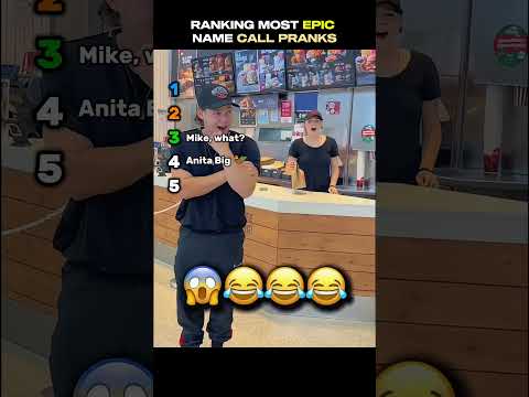 Ranking Most Epic Name Call Pranks