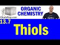 Understanding Thiols and Their Reactions