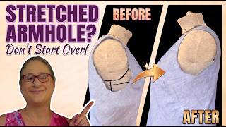 Stretched Armhole Ruining Your Garment? Try This