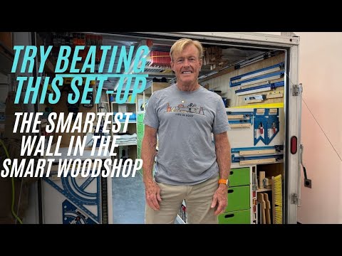 The Smartest Wall in the Smart WoodShop — Try Beating This Setup