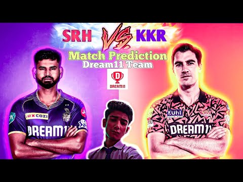 KKR vs SRH Dream11 Prediction 👑🔥| KKR vs SRH Dream11 Team | Dream11 | IPL 2024 Match - 71 Prediction