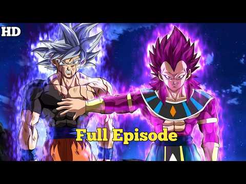 What if Goku and Vegeta Become God of Destruction Full Episode