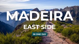 East Madeira in One Day – Pico do Arieiro, Santana.