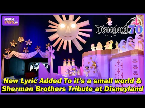 New Verse Added to 'It's a Small World' for Disneyland 70 & Sherman Brothers Tribute on Main Street