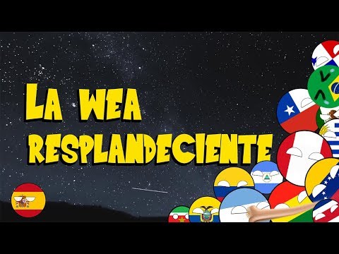 La Wea Resplandeciente - El Himno de LATAM