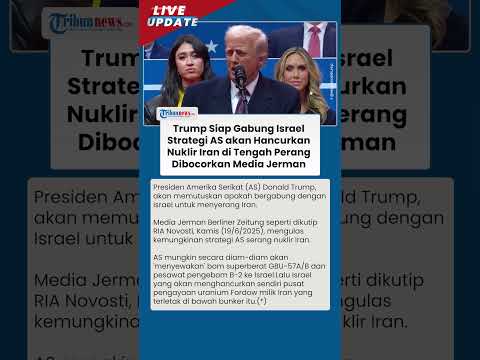 Trump Bersiap Israel, Media Jerman Bocorkan Strategi AS akan Hancurkan Nuklir Iran