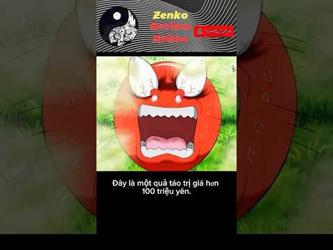 Quả táo trị giá 100 triệu yên, Review Thợ Săn Ẩm Thực Toriko #youtubeshorts