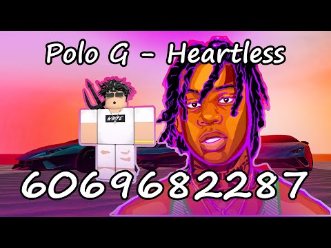 Roblox Id Code For Heartless Polo G 07 2021 - heartless roblox id code polo g