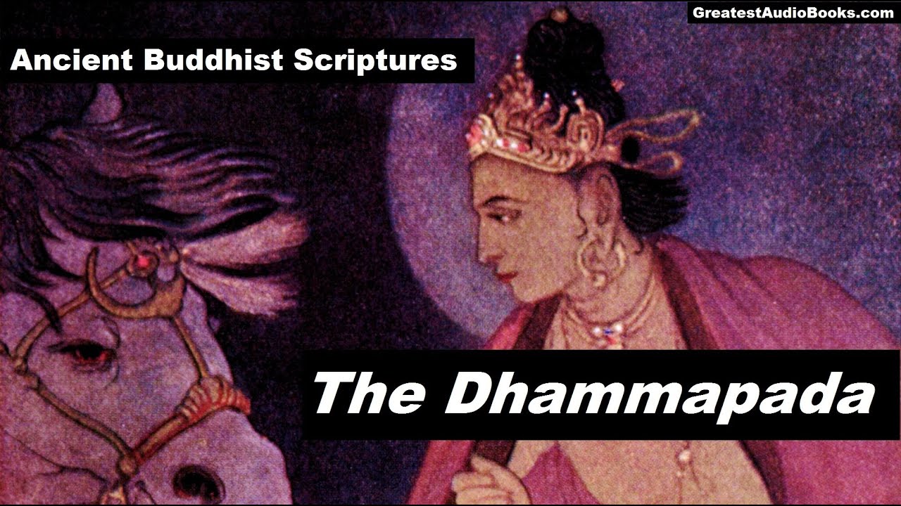 THE Dhammapada - FULL AudioBook Buddhism - Teachings of The Buddha