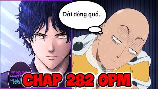 CHAP OPM 282 | Mặt Nạ Mật Biến Saitama Thành "SIÊU SAO ANH HÙNG"