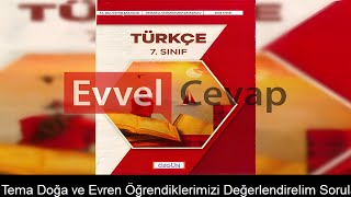 8. Tema Doğa ve Evren Öğrendiklerimizi Değerlendirelim Soruları Etkinlik Cevapları (7. Sınıf Türkçe)