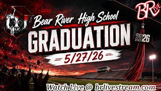 2026 Bear River High School Graduation Ceremony