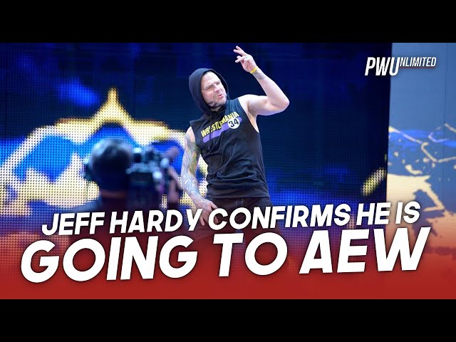 Jeff Hardy Confirms That He Is "Going To AEW"