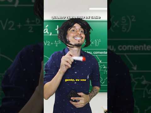 QUANDO TEM DEVER DE CASA #Shorts