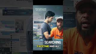 ​Searching: The Best Thriller You Haven't Seen?