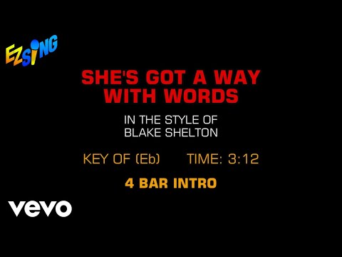 Blake Shelton – She’s Got A Way With Words (Karaoke)