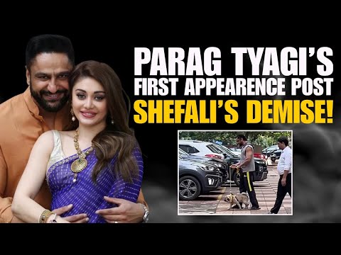 Shefali Jariwala’s husband Parag Tyagi makes a heartbreaking appearance; looks shattered