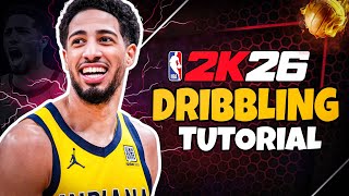 NBA 2K26 Dribble Tutorial -Tips & Moves You NEED TO KNOW For New Players!