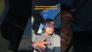 Truco Secreto para entrar al restaurante Tesla sin esperar horas!