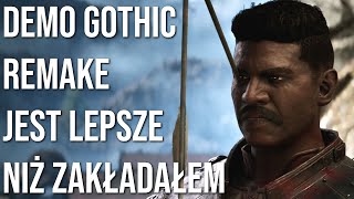 Demo Gothic Remake jest lepsze niż zakładałem