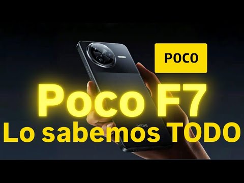 El POCO F7 va a ser BRUTAL ⚠️  Primeras FILTRACIONES Increíbles