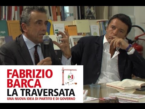 Per una nuova idea di Sinistra: Barca, Staino e Renzi su "La traversata"