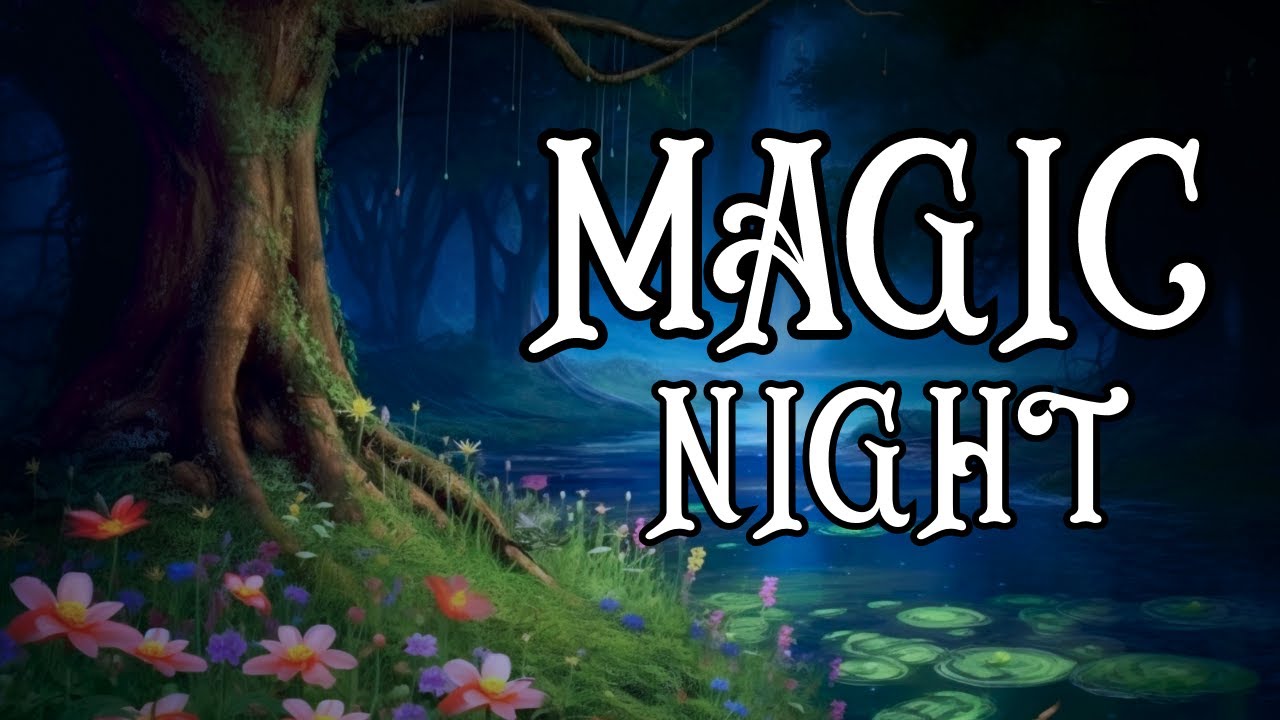 MAGIC NIGHT for Sleep - A Magical Night at the River Bedtime Story with RAIN Sounds