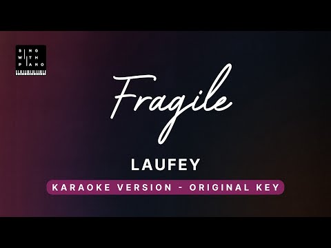 Fragile – Laufey (Original Key Karaoke) – Piano Instrumental Cover with Lyrics