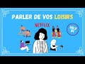 Leisure Activities in French