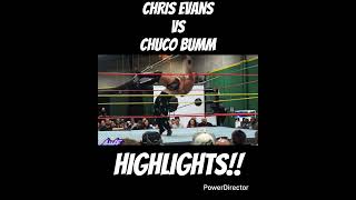 Chris Evans vs Chuco Bumm Highlights #wwe #nxt #tna